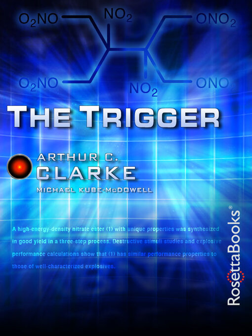 Title details for The Trigger by Arthur C. Clarke - Available